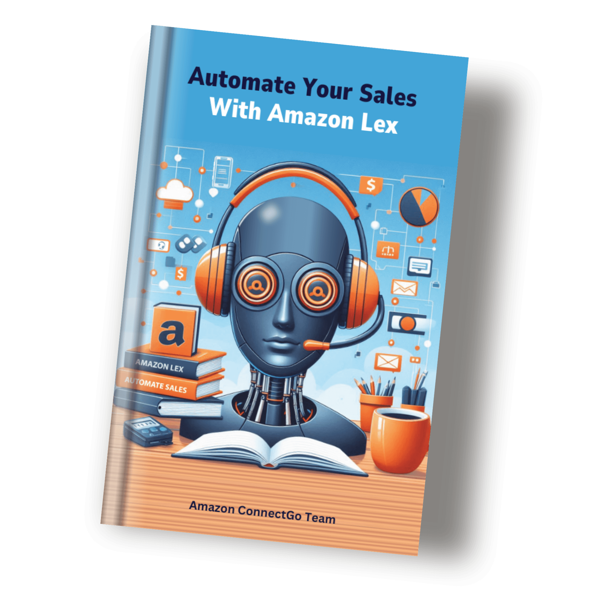 Automate Your Sales with Amazon Lex